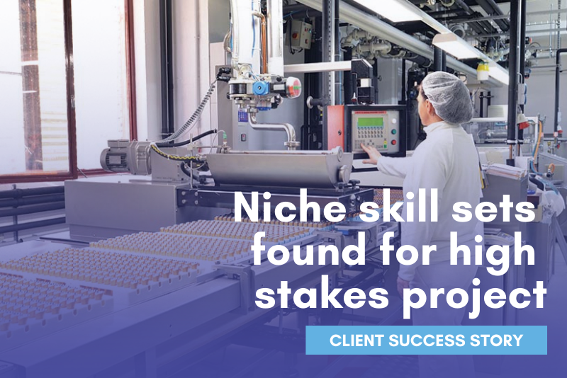 Client Success Story: Niche skill sets found for high stakes project